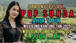 Download lagu Strong Pisan POP SUNDA Akhir Taun Wilujeung Kantun 2025 Wilujeung Sumping 2026 . mp3 Download lagu Strong Pisan POP SUNDA Akhir Taun Wilujeung Kantun 2025 Wilujeung Sumping 2026 . mp3