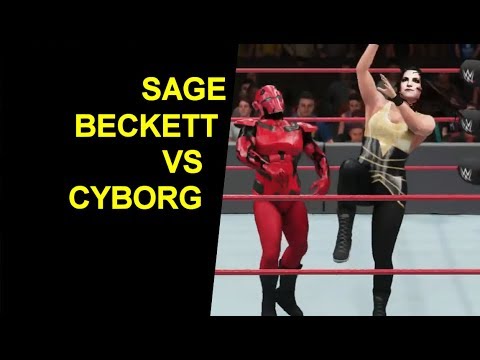 WWE 2K18 Sage Beckett vs Cyborg II - Mixed Match