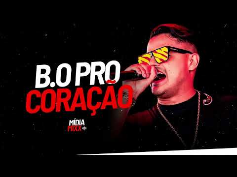 B.O PRO CORAÇÃO - HEITOR COSTA