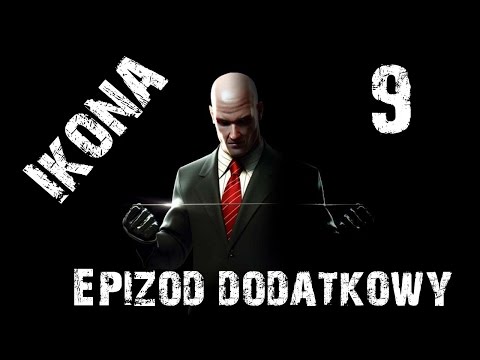 Hitman ~  Ikona. Epizod dodatkowy.