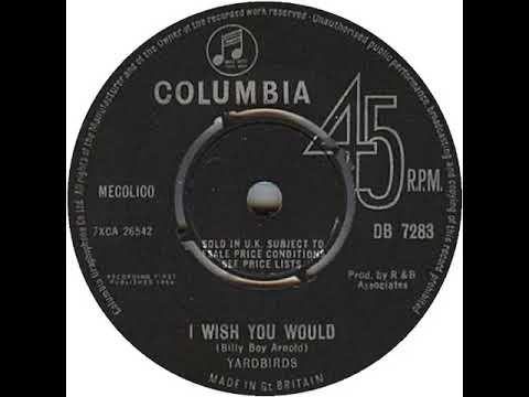 UK New Entry 1964 (112) Yardbirds - I Wish You Would