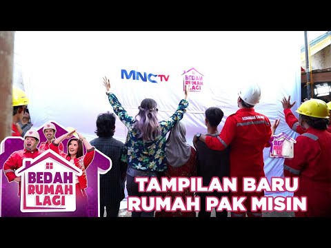 Beginilah Tampilan Rumah Baru Pak Misin Setelah Dibedah - Bedah Rumah Lagi