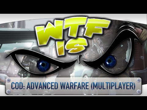 ► WTF Is... - Call of Duty: Advanced Warfare (Multiplayer) ? video thumbnail