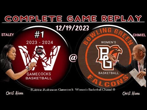 #1 South Carolina Gamecocks Women's Basketball vs. Bowling Green WBB - 12/19/23 - (FULL GAME REPLAY)