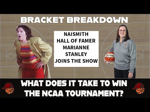 Hall of Fame Coach Marianne Stanley tells us what it takes to win the NCAA Tournament