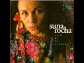 Suna Rocha - Tonadita