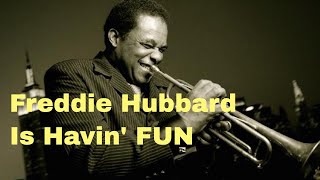 Freddie Hubbard is Havin' Fun - Sugar with Stanley Turrentine