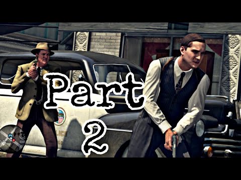 LA Noire Remastered Walkthrough (Part 2)