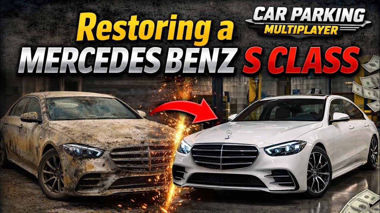 Car Parking Multiplayer | Repairing Mercedes Benz S-Class | Watch till the end ‼️‼️
