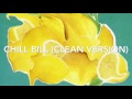Rob $tone- Chill Bill (CLEAN VERSION OFFICIAL)