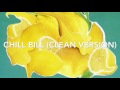 Rob Tone Chill Bill CLEAN VERSION OFFICIAL