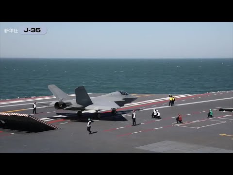 Catapult launch and arrested landing of China's J-35