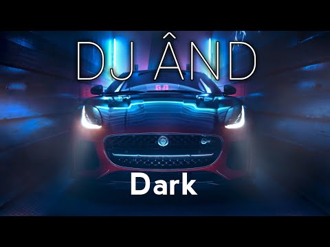 DJ ÂND - Dark (Mix 2020)