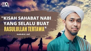 Download lagu Kisah Lucu Nu'Aiman Sahabat Nabi Yang Selalu Buat Rasulullah Tertawa ~ Habib Ali All Kaff mp3 Download lagu Kisah Lucu Nu'Aiman Sahabat Nabi Yang Selalu Buat Rasulullah Tertawa ~ Habib Ali All Kaff mp3