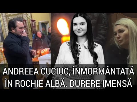 Durere imensă la căpătâiul Andreei Cuciuc. Mama ei a leșinat, Igor Cuciuc e răpus de durere.