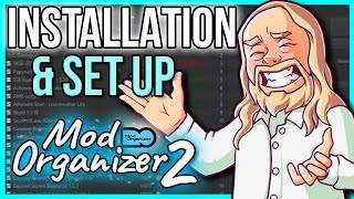 Mod Organizer 2 || Installation, Setup & Preferences