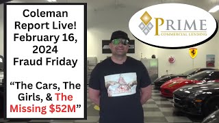 The Cars, the Girls, and the Missing $52 Million - Exclusive Kris Roglieri Coverage