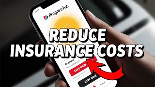 How to Reduce Insurance Costs with Progressive - Quick Tutorial
