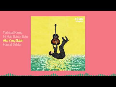 Ocan Siagian - Aku Yang Salah (Official Audio)