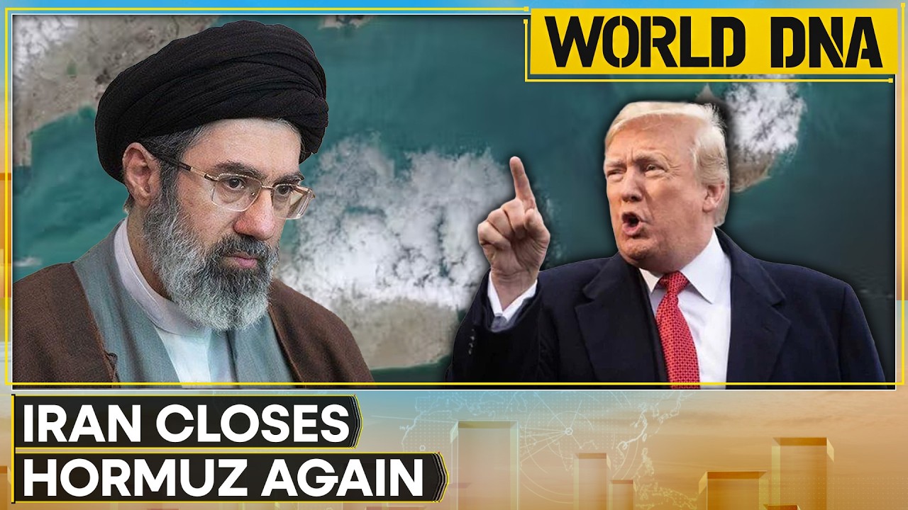 US-Iran War: Iran Closes Hormuz Again | Trump Holds Situation Room Meeting | World DNA LIVE