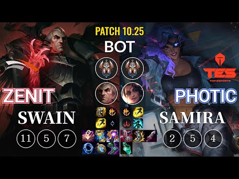 HLE Zenit Swain vs TES Photic Samira Bot - KR Patch 10.25