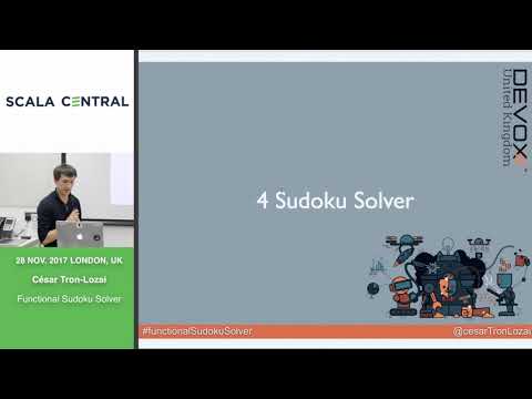 [Scala Central] César Tron-Lozai - Functional Sudoku Solver