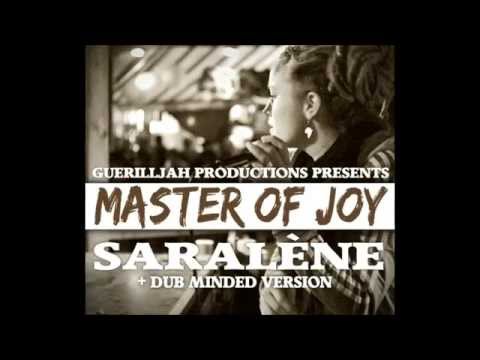 GuerillJah Productions feat. SARALÈNE "Master Of Joy" Preview