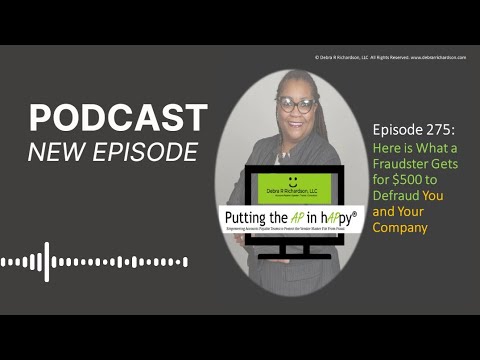 Episode 275:  Here is What a Fraudster Gets for $500 to Defraud You and Your Company