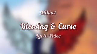 Blessing & Curse Music Video
