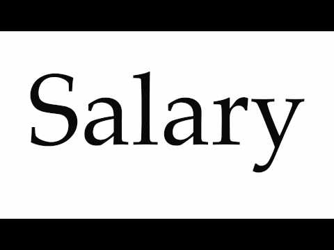 How to Pronounce Salary