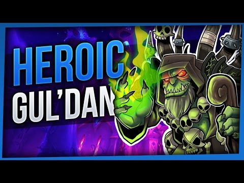 Gul'dan | Heroic Nighthold | WoW LEGION [Enhancement Shaman]