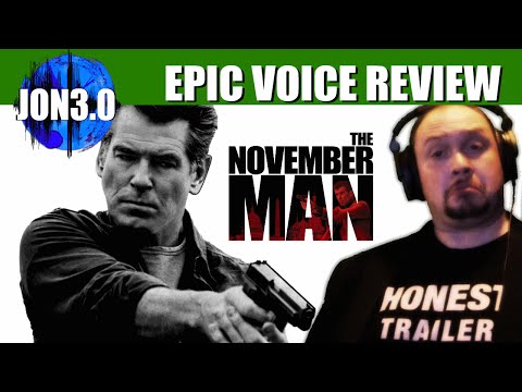 Epic Voice Review November Man