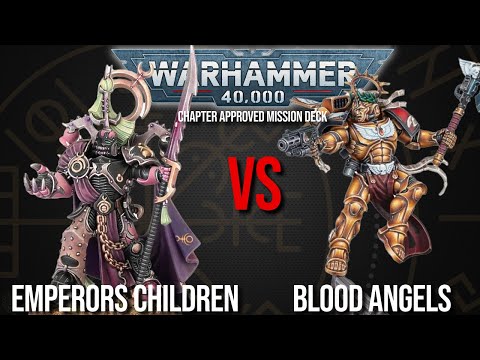 A Battle of the BLADES! Emperors Children Vs Blood Angels - Warhammer 40k 10th Edition