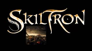 Skiltron - Into the Battleground - 9.- Loyal We Will Stand