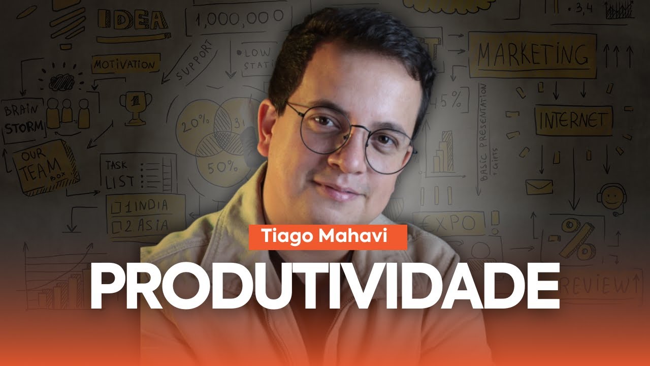 PRODUTIVIDADE EM MASSA | Tiago Mahavi