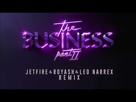 Tiesto - The Business (JETFIRE x Royash & Leo Narrex Remix)