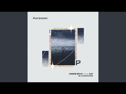 Slay (Soledrifter Remix)