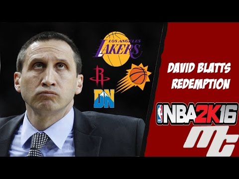 NBA 2K16 MyCareer - DAVID BLATT'S REDEMPTION