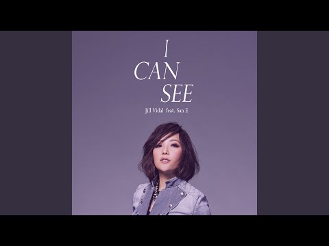 I Can See (feat. San E)