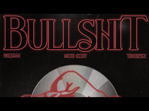 Math Goldy - BULLSHIT 🐂 Feat. Naur9mm & Thaleskrr