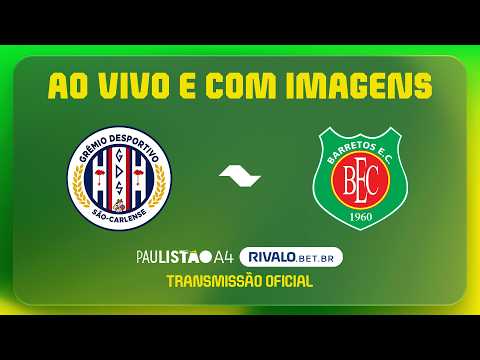 JOGO COMPLETO: GRÊMIO SÃO-CARLENSE X BARRETOS|RODADA QUARTAS-FINAL |PAULISTÃO A4 RIVALO 2026