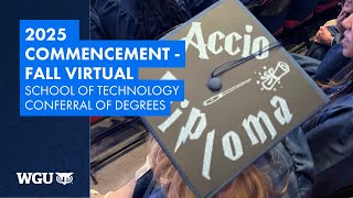 School of Technology - Conferral of Degrees - WGU 2025 Chicago Commencement