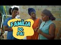 FAMÍLIA DO PAI