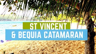 St Vincent Catamaran | P&O Excursion