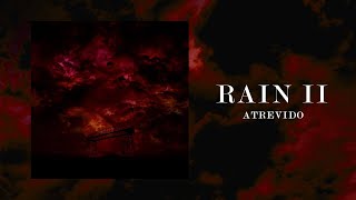 Rain II Music Video