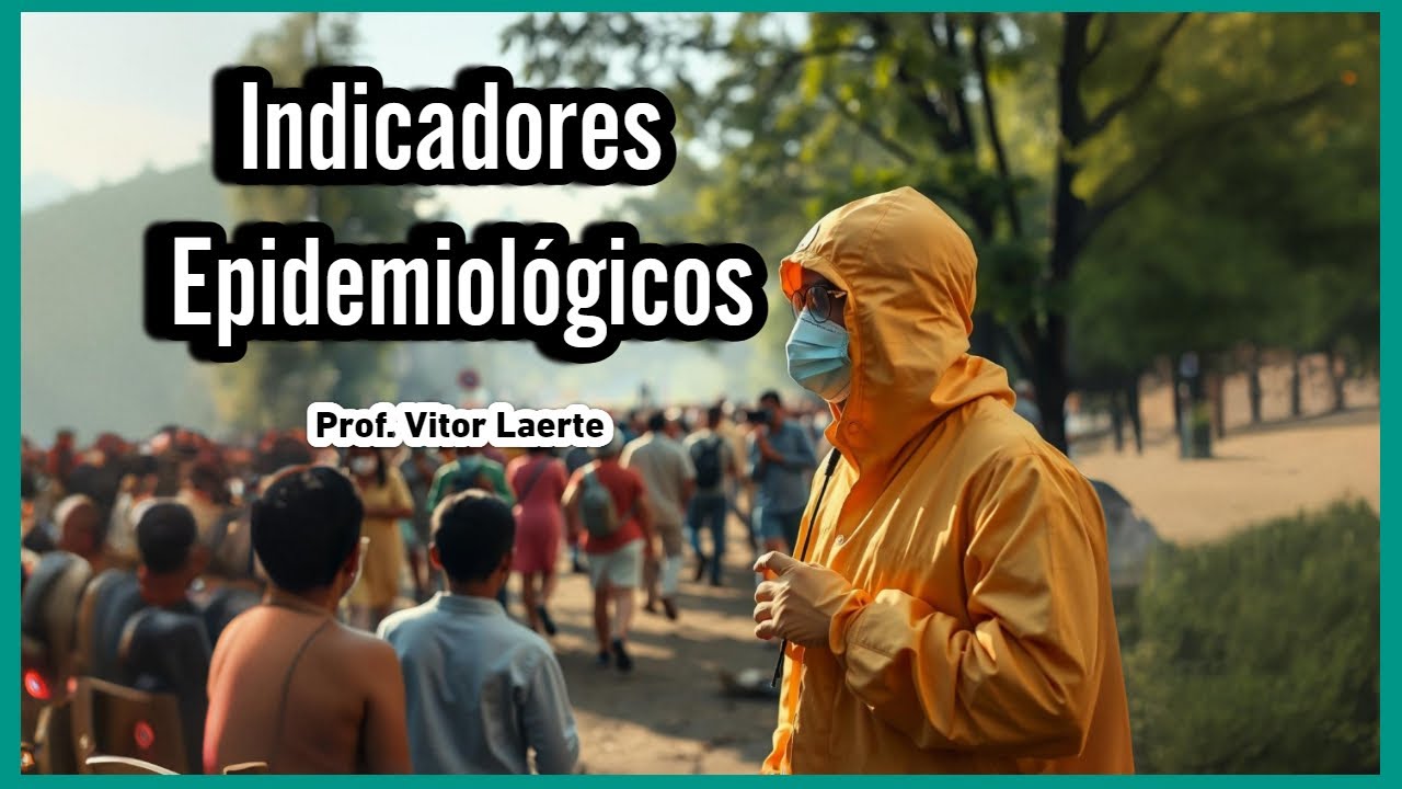 Indicadores Epidemiológicos