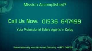 preview picture of video 'Estate Agents in Corby Northants - Call: 01536 647499'