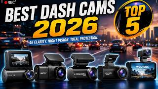 Top 5 Best Dash Cams 2026 🚗 4K Night Vision, AI Detection & Parking Mode (Ultimate Guide)