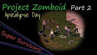 【Project Zomboid】アポカリプス・デイ Part02 【ゆっくり実況】