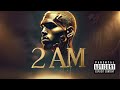 Chris Brown 2 AM 2025